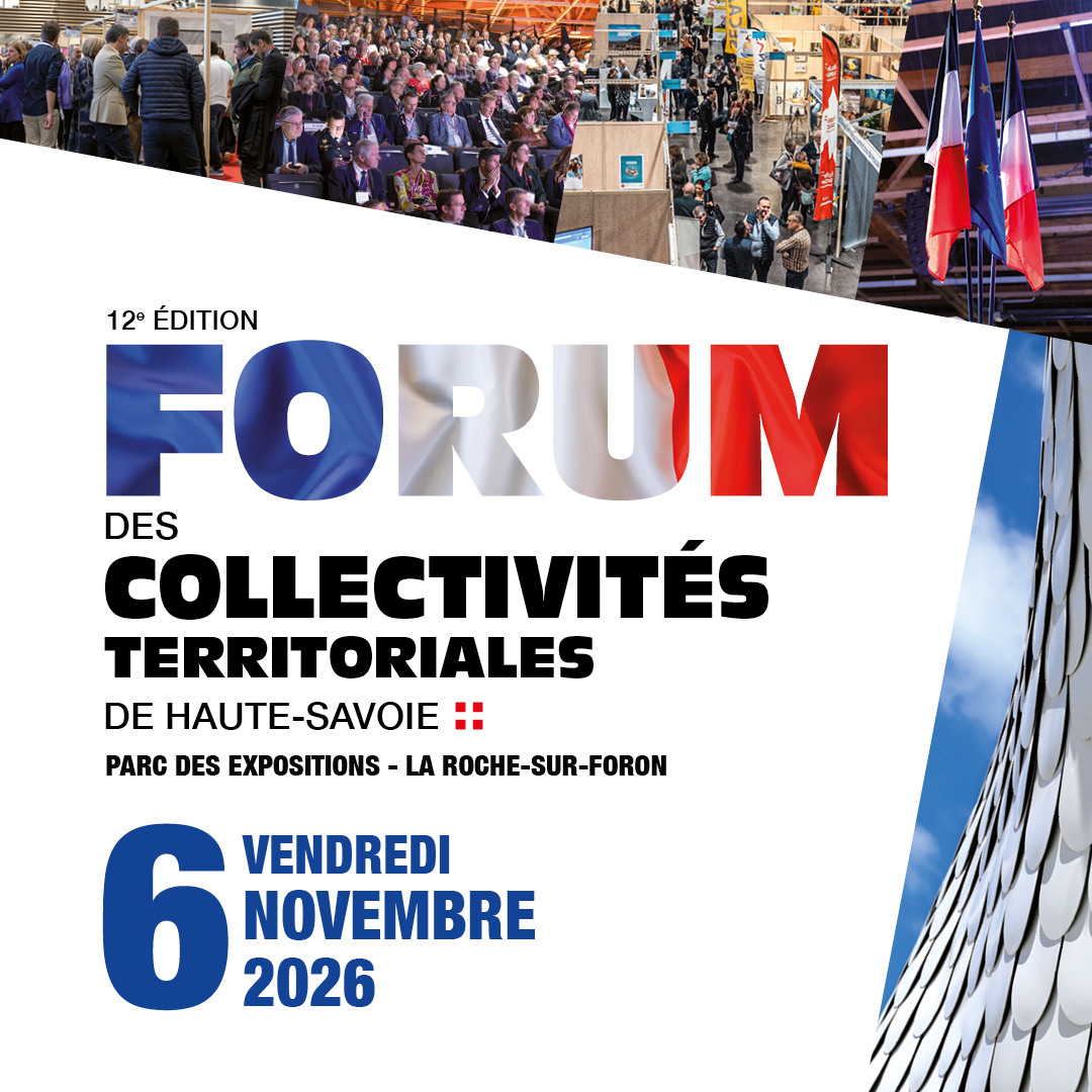 FORUM DES COLLECTIVITES TERRITORIALES DE HAUTE-SAVOIE